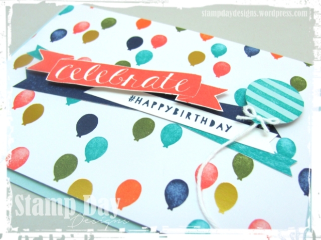 Stamp Day Designs, Celebrate! Happy Birthday (2)